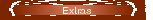 Extras