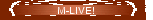 M-LIVE!